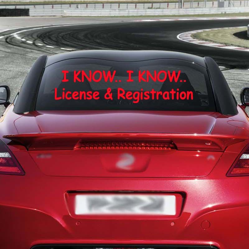 I Know I Know License and Registration Funny Cops Car Decal Sticker White