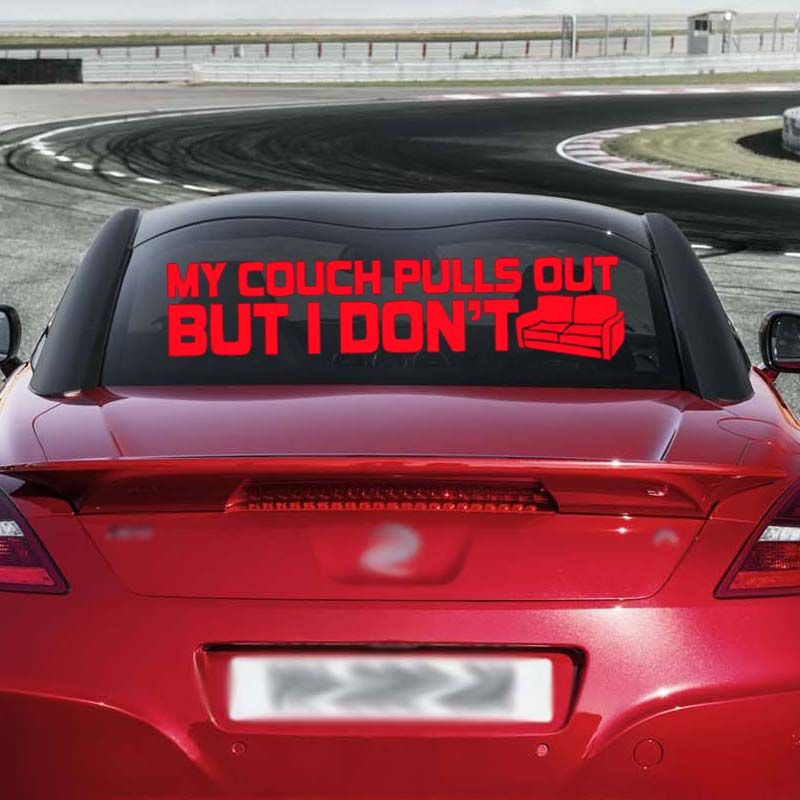 2019 My Couch Pulls Out But I Don T Sticker Funny Car Styling Jdm