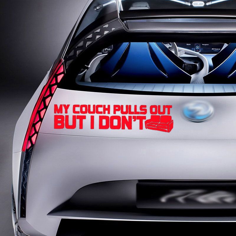 2019 My Couch Pulls Out But I Don T Sticker Funny Car Styling Jdm