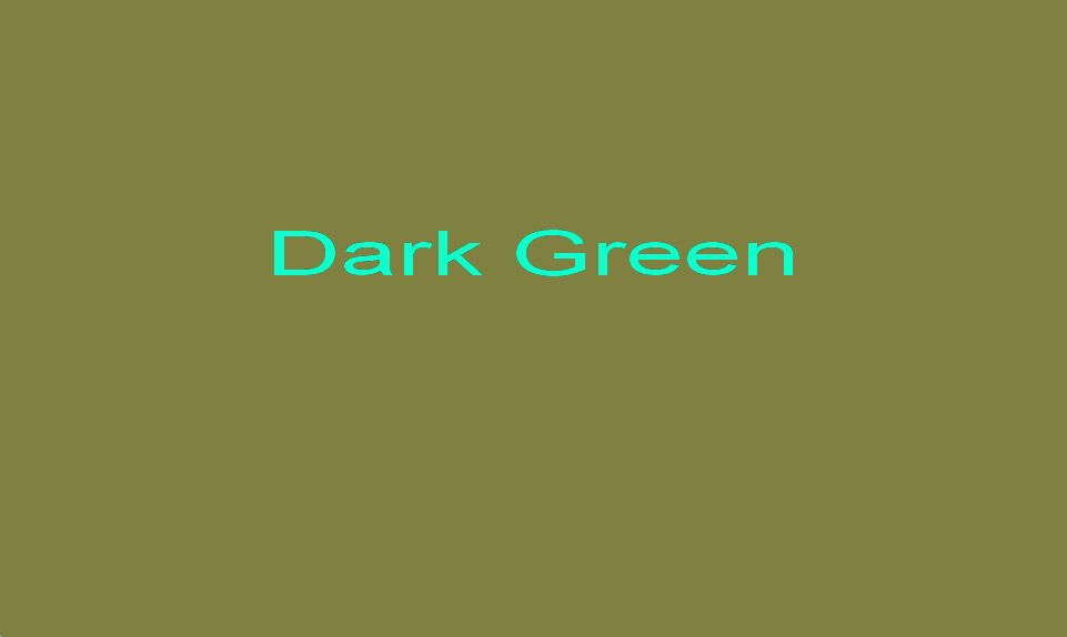 Dark Green