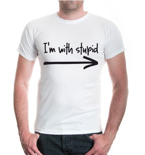 stupid t shirt sayings