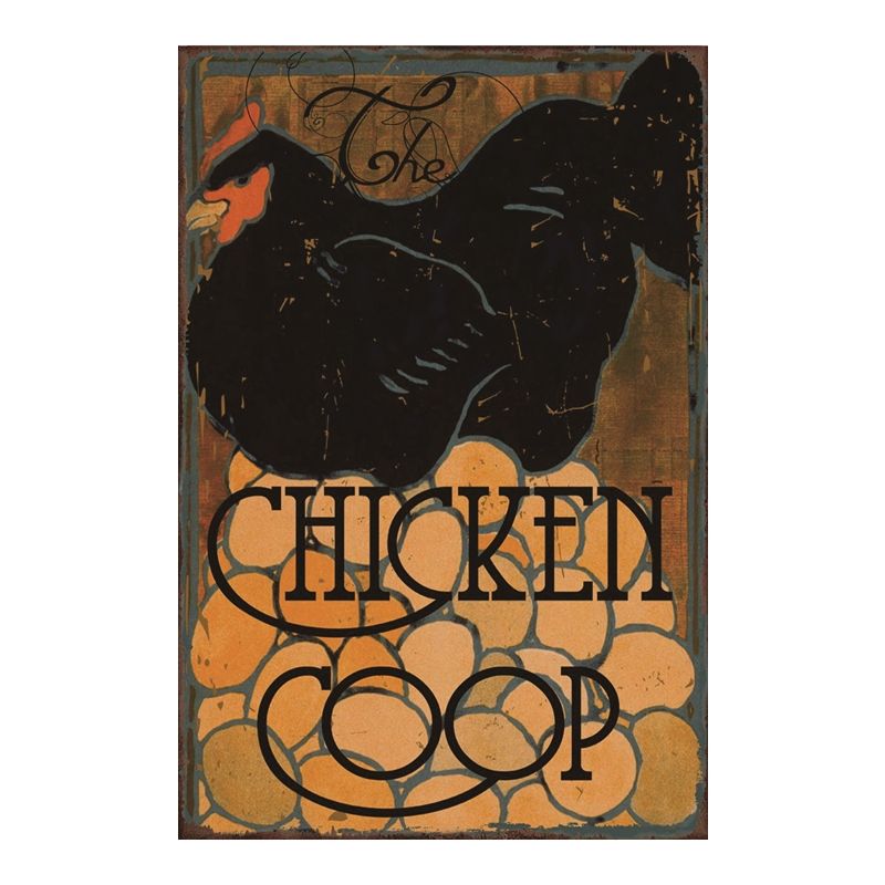2019 The Chicken Coop Vintage Tin Sign Home Bar Pub Hotel Restaurant Coffee Shop Home Decorative Retro Metal Poster From Luckyaboy4 272