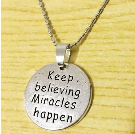 Wholesale Hot Sale Keep Believing Miracles Happen Inspirational Necklace Graduation Awareness Survivor Friendship Quote Jewelry Gift Charm Bracelets Wholesale Hot Sale Keep Believing Miracles Happen Inspirational Necklace Graduation Awareness Survivor Friendship Quote Jewelry Gift Charm Bracelets