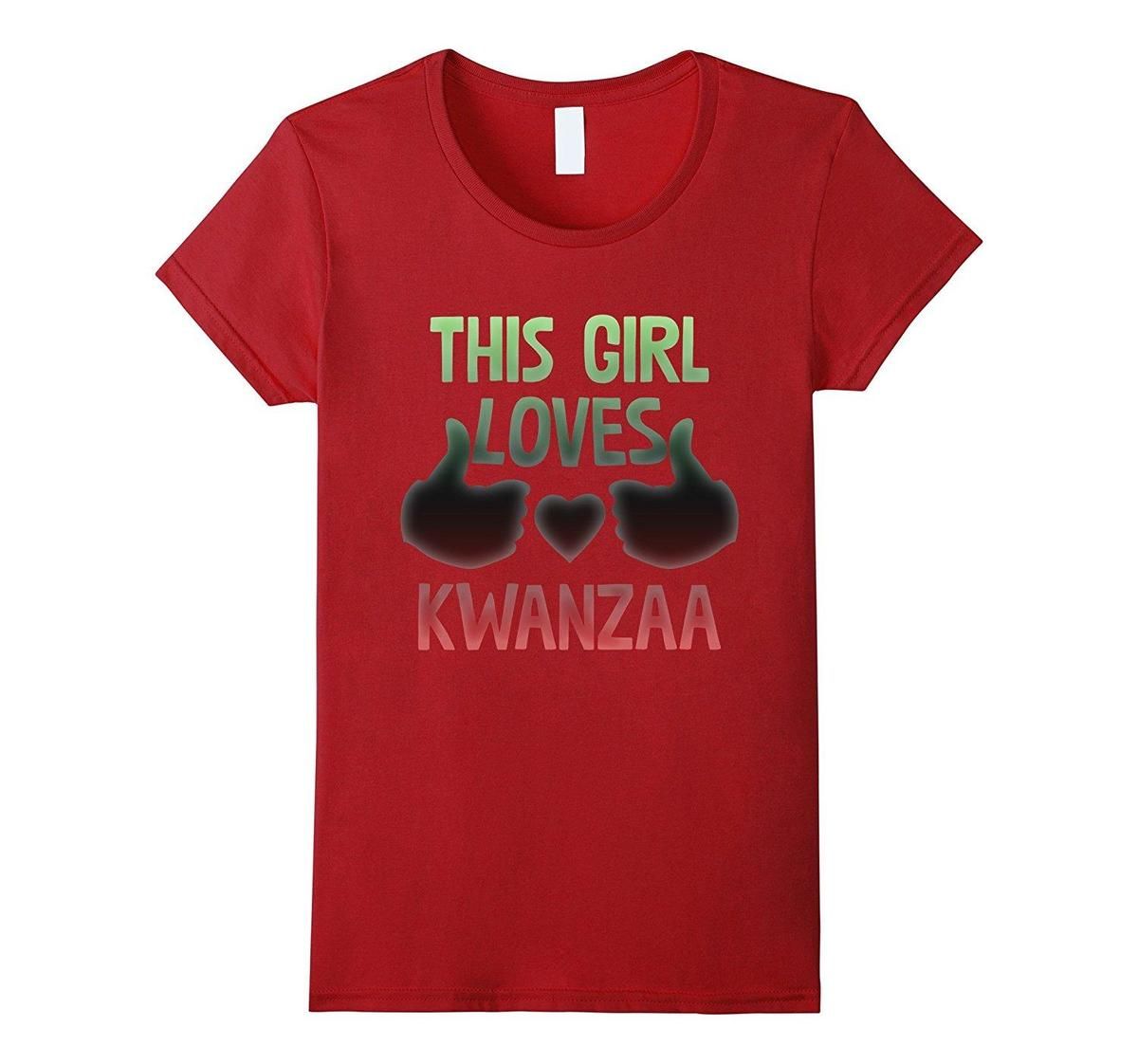 This Girl Loves Kwanzaa Black Heritage Celebration T Shirt The T Shirt T Shirts Designer From Liguo0036 17 25 Dhgate Com