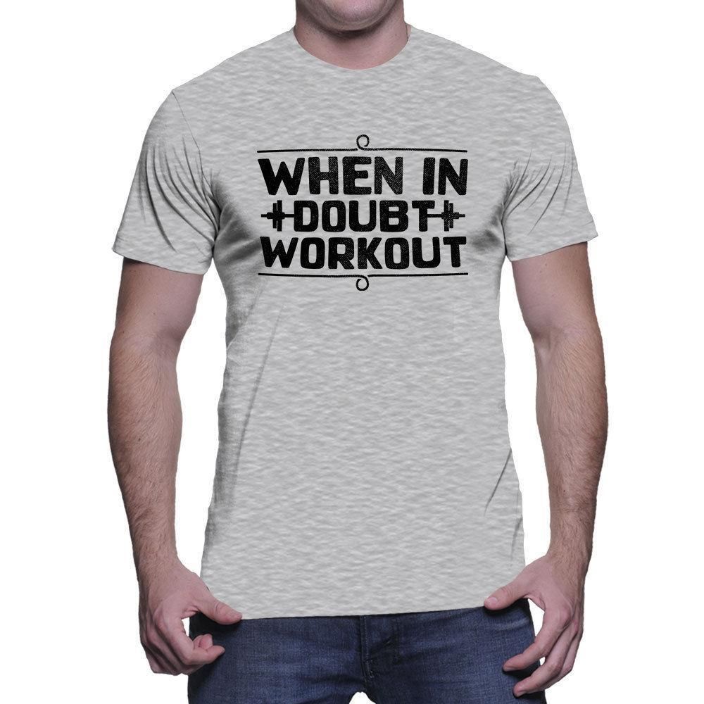 When In Doubt Workout Fitness Gym Lift Burn Bench Weights Mens