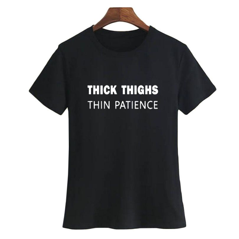Womens Tee Thick Thighs Thin Patience 