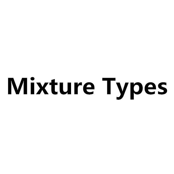 Mixture Types