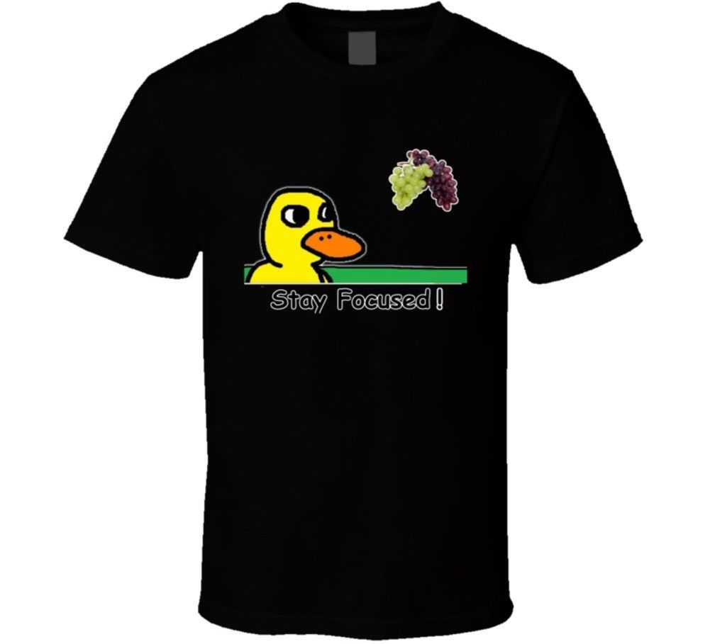 New Stay Focused The Duck Song Got Any Grapes T Shirt Youtube