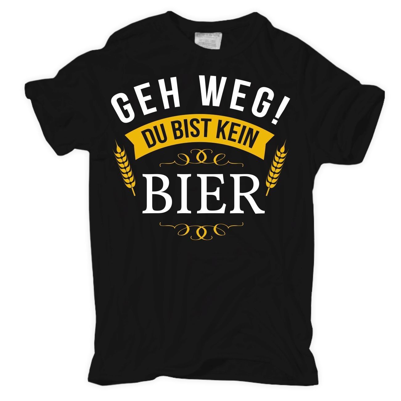 Geh Weg Du Bist Kein Bier
