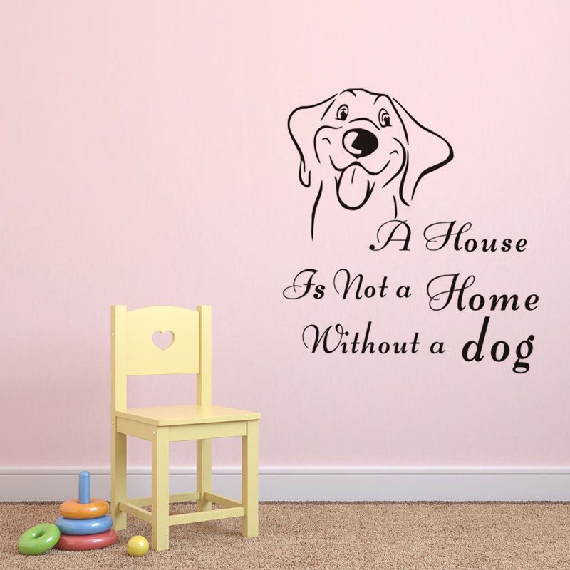 A HOUSE IS NOT A HOME WITHOUT A DOG VINYL WALL DECAL DECOR STICKER HOME ANIMAL A HOUSE IS NOT A HOME WITHOUT A DOG VINYL WALL DECAL DECOR STICKER HOME ANIMAL