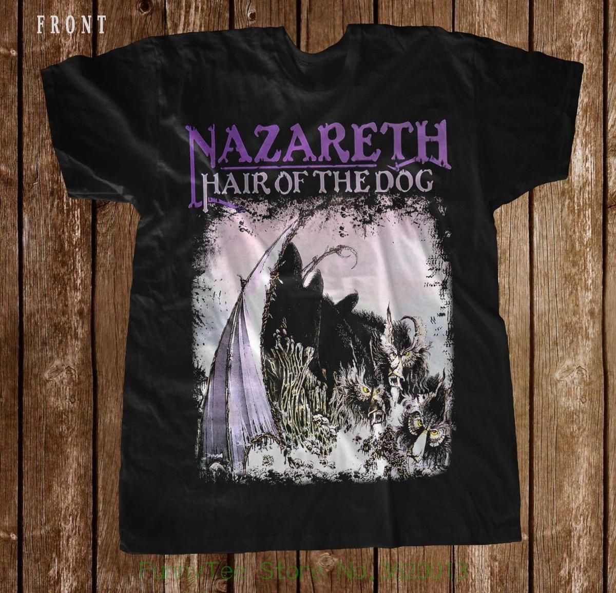 Nazareth Hair Of The Dog Heavy Metal Deep Purple Black T Shirt Sizes S To 7xl Fun T Shirts Online Shirts From Lijian57 12 08 Dhgate Com