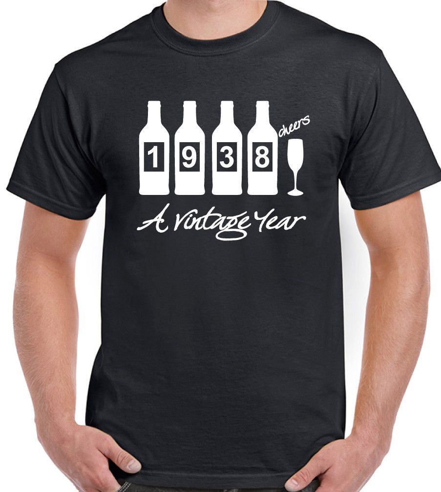 Bottles 1938 Mens Funny Novelty 80th Birthday T Shirt Gift Present Idea Cool Casual Pride T Shirt Men Unisex New From Designtshirts1802 13 91 Dhgate Com Bottles 1938 Mens Funny Novelty 80th Birthday T Shirt Gift Present Idea Cool Casual Pride T Shirt Men Unisex New From Designtshirts1802 13 91 Dhgate Com