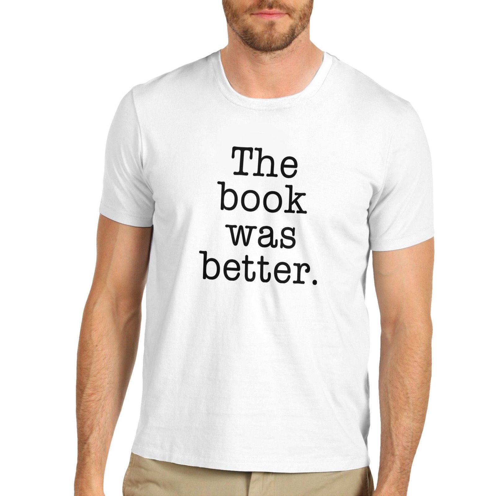 Men/'s The Book Was Better Slogan T-Shirt
