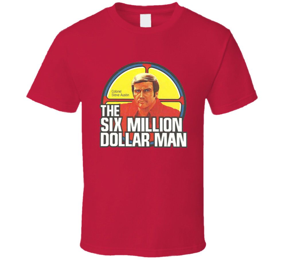 six million dollar man t shirt