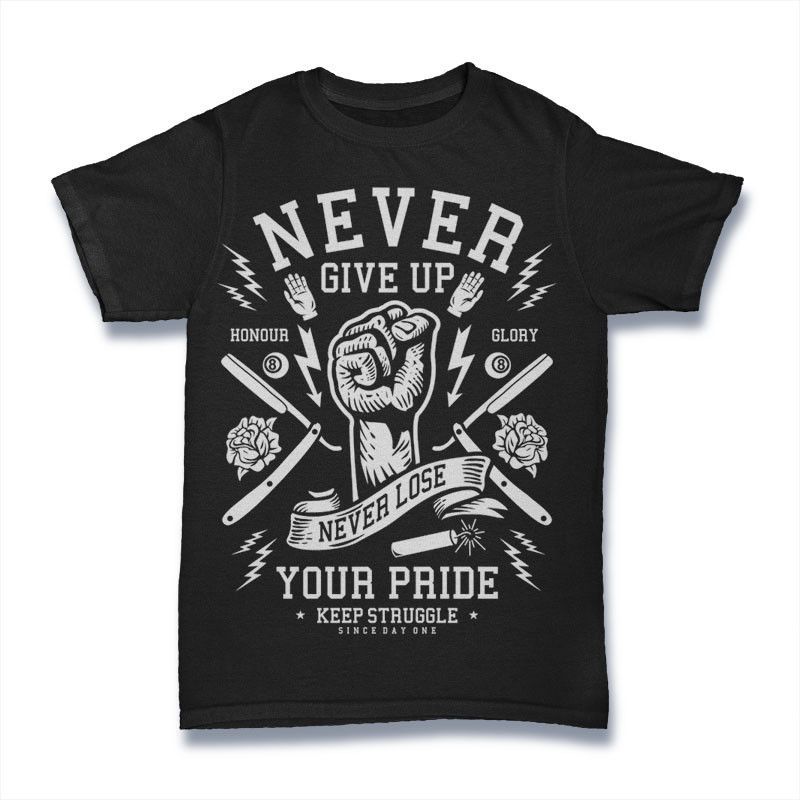 never give up shirt