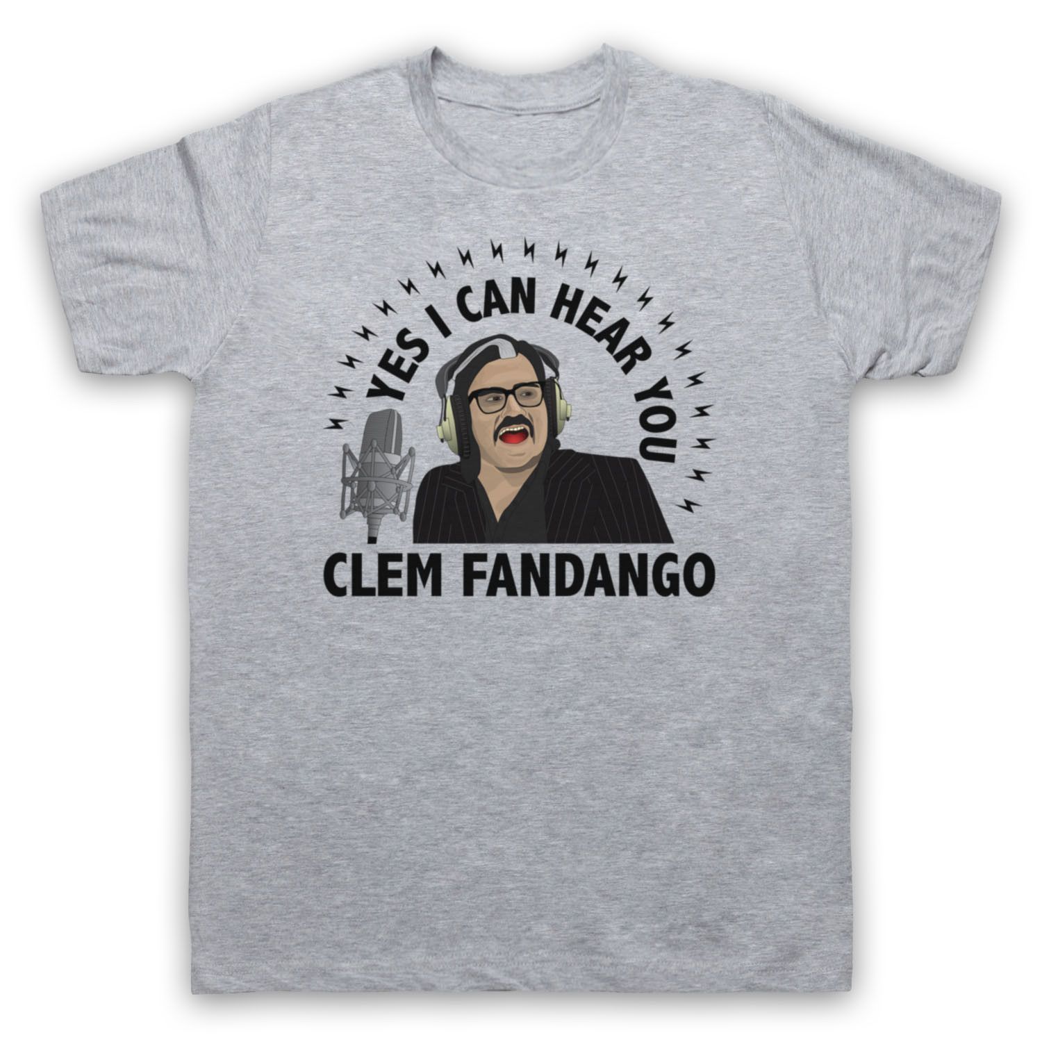 Yes I Can Hear You Clem Fandango! Funny Womens Ladies T-Shirt