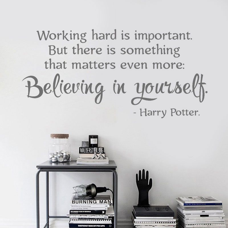 Potter Inspired Quote Wall Art Sticker Believe In Yourself Great