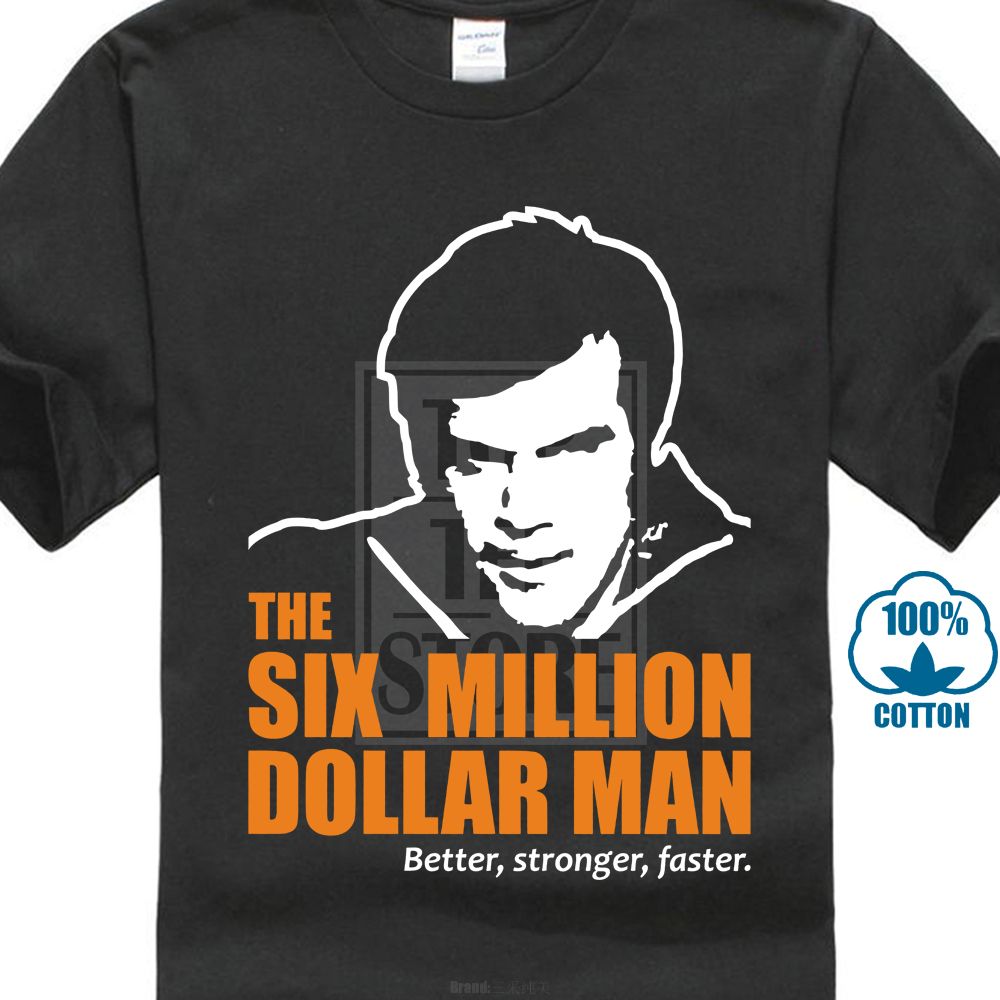 six million dollar man t shirt
