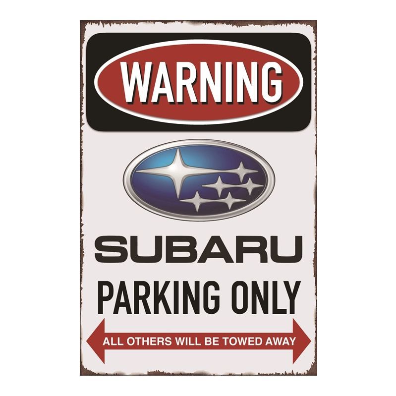 Retro tin metal sign nostalgic art gift Funny Notice Subaru Parking Only 