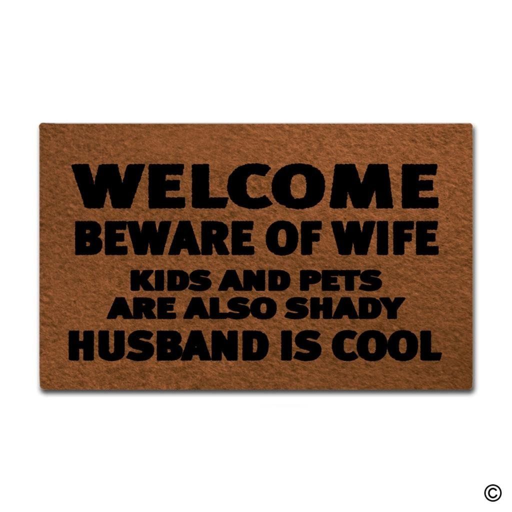 Entrance Door Mat Funny Doormat Welcome Beware Of Wife Kids And