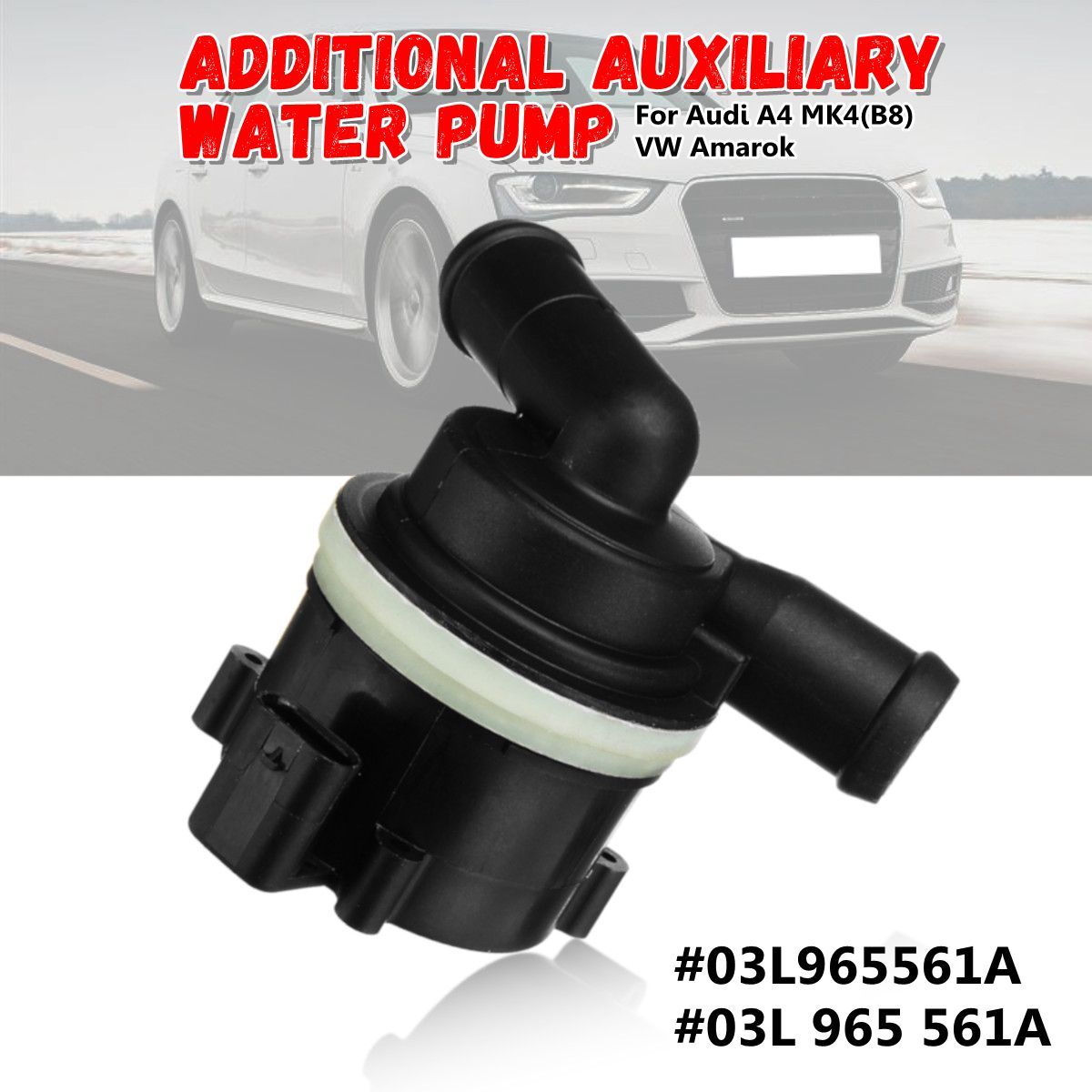 Nouveau 03l965561a 03l 965 561a Pompe à Eau Auxiliaire Supplémentaire Pour Agent De Refroidissement Secondaire Pour Audi A4 Mk4 B8 Pour Vw Amarok