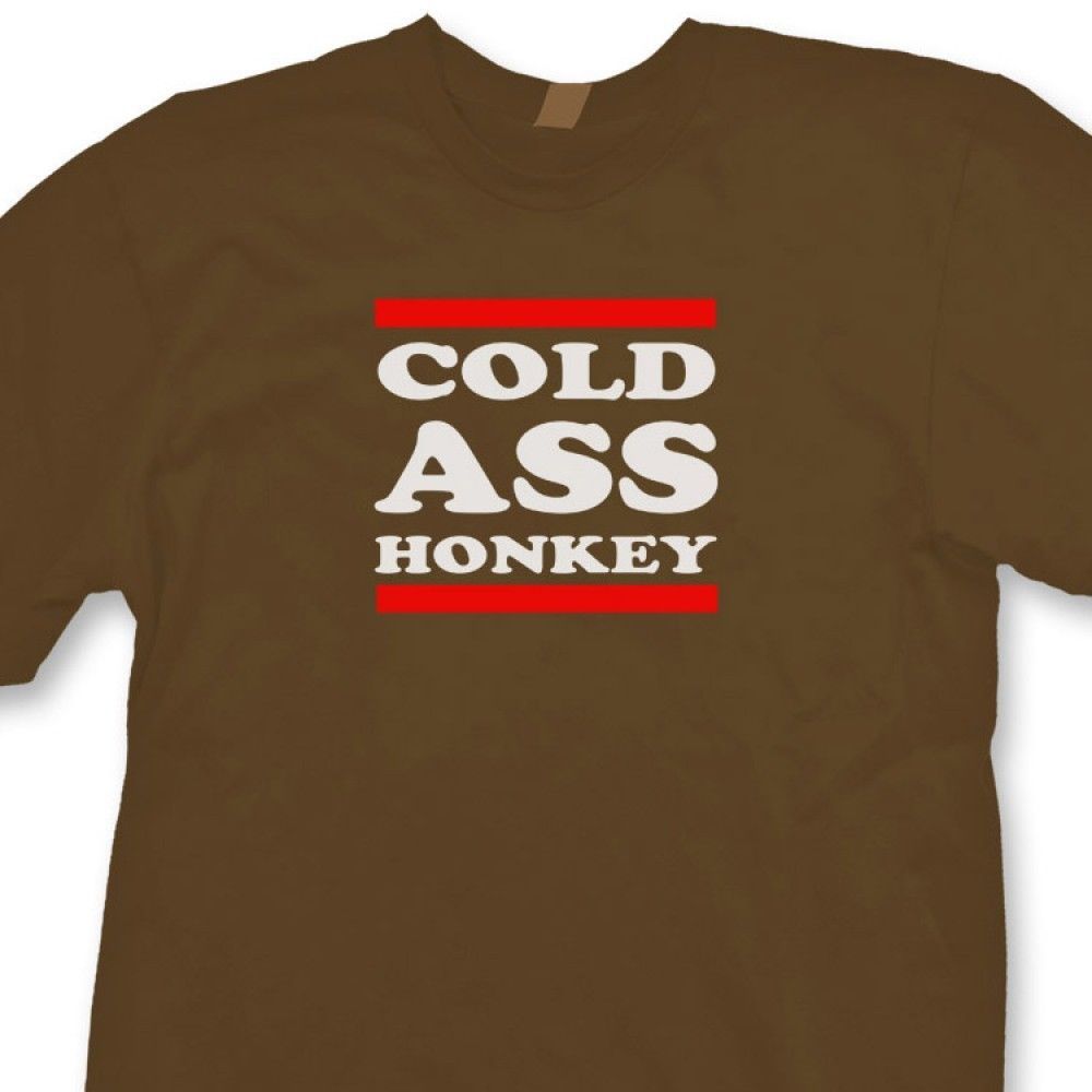 Funny Thrift Honkey Cold Shop Ass Tee Macklemore Shirt T Humor Song 1FlKJc