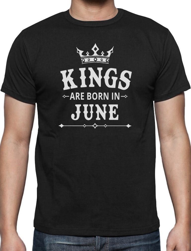 COOL FUNNY BIRTHDAY GIFT KINGS ARE BORN IN JUNE T-SHIRT