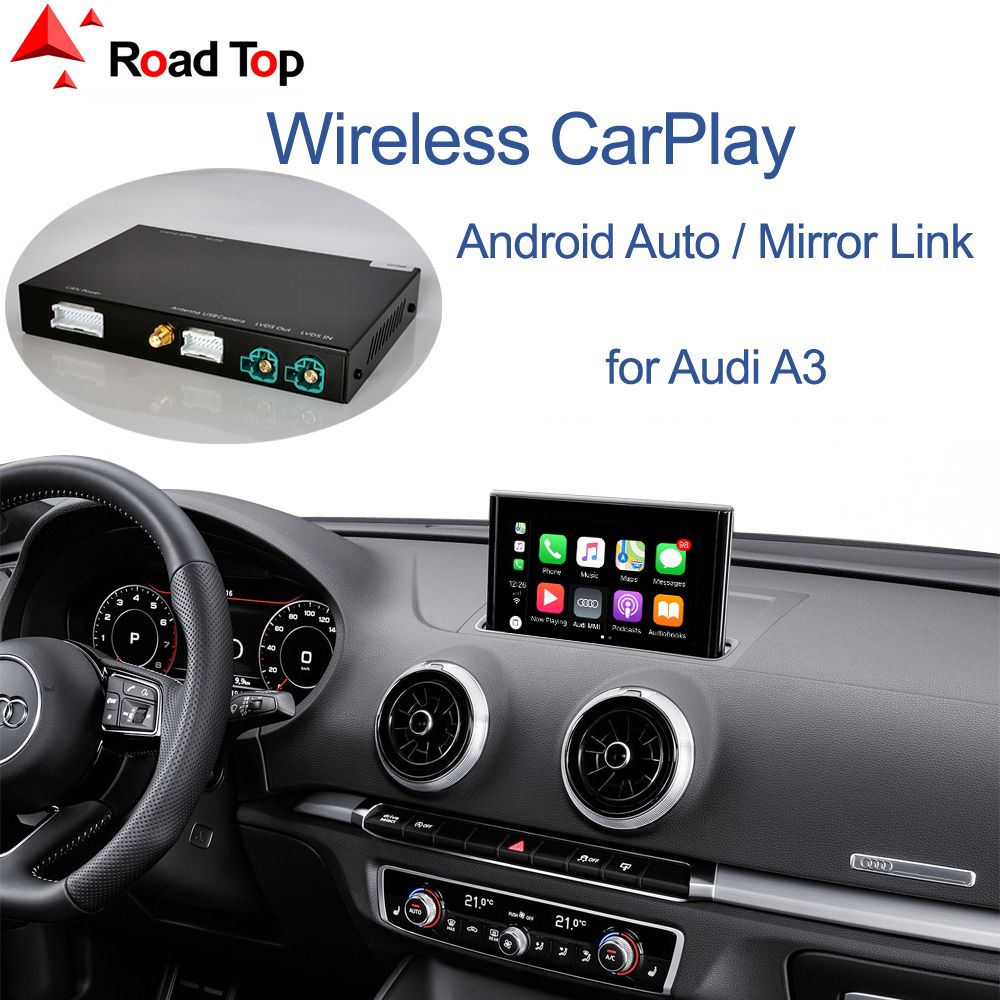 2021 Wireless Apple CarPlay Android Auto Interface For Audi A3 2013