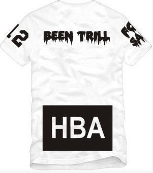 hba been trill shirt