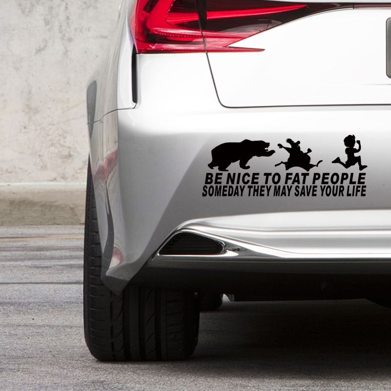 2018 cool graphics car styling for be nice to fat people someday