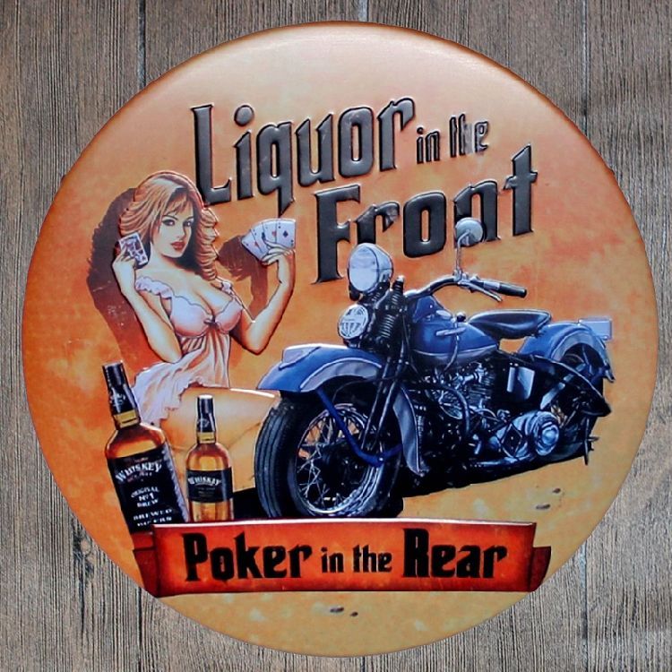 2022 Liquor In The Front Poker In The Rear Round Retro Embossed Tin