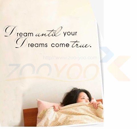 Großhandel Zitate Traum Bis Ihre Träume Wahr Werden Aufkleber Großhandel Zitate Traum Bis Ihre Träume Wahr Werden Aufkleber