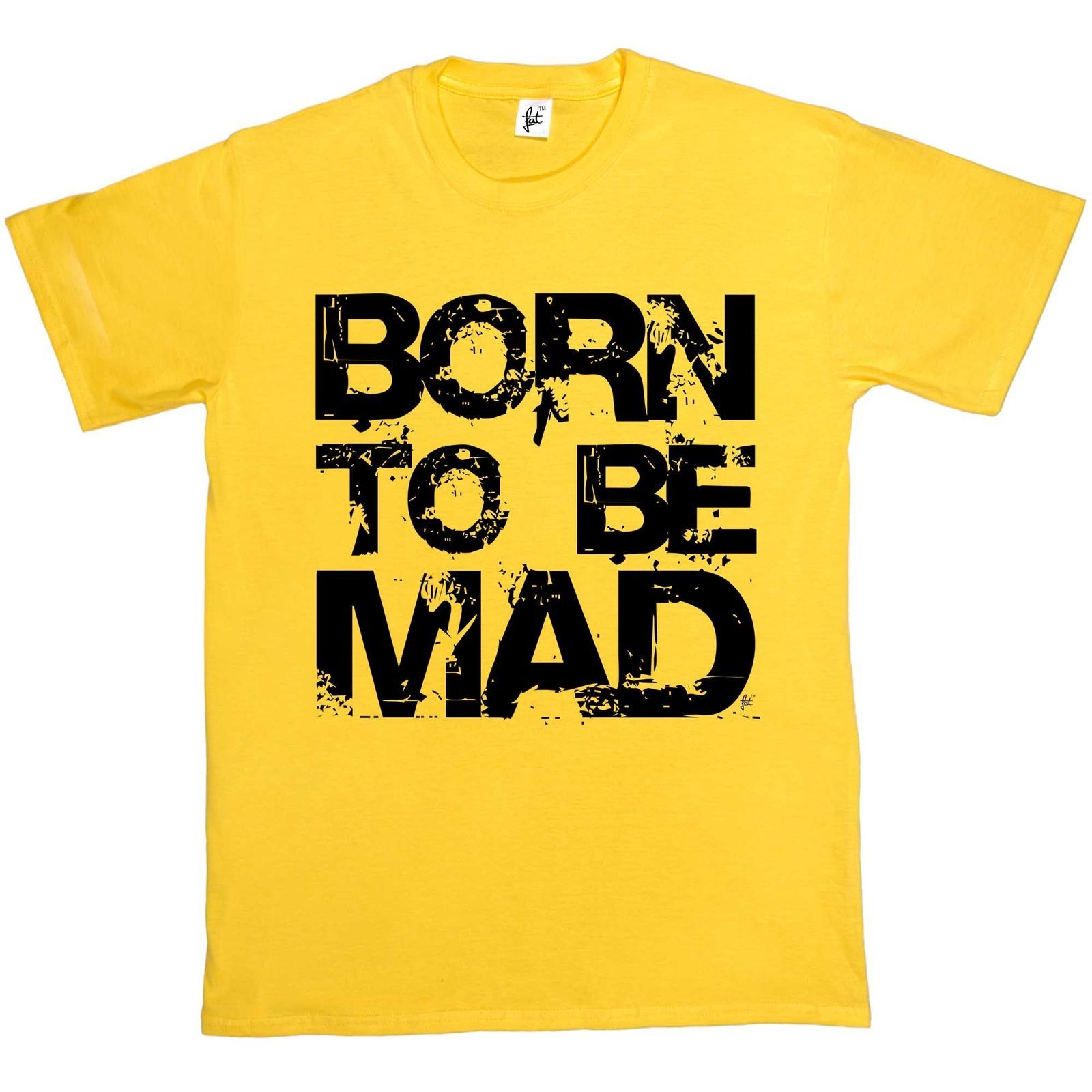 born to be mad hipsta funny geek sawg festival mens t shirt tee