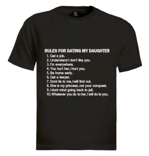 10 Regeln für die Datierung meiner Tochter t shirt uk