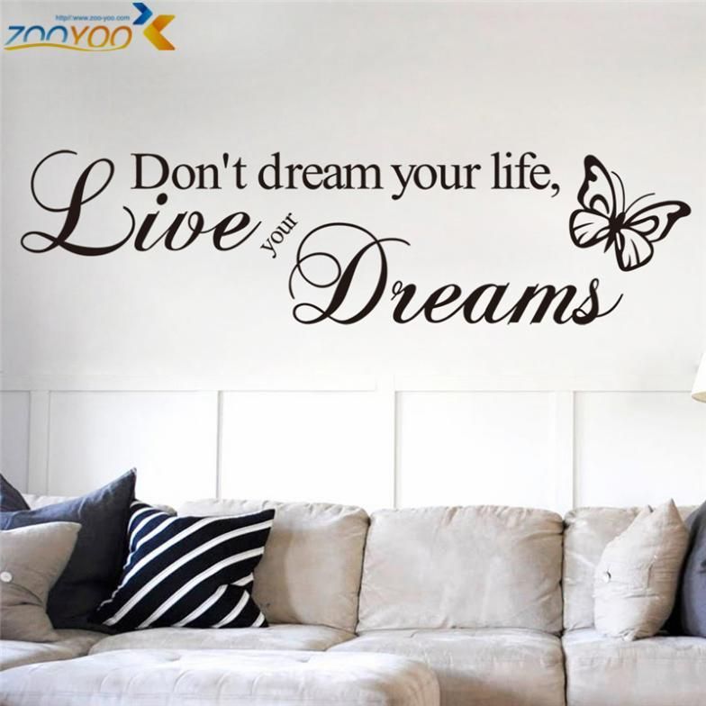 Don T Dream Your Life Quotes Wall Decals Zooyoo8142 Living Room Decorative Sticker Diy Vinyl Wall Art Bedroom Home Decorationshaif
