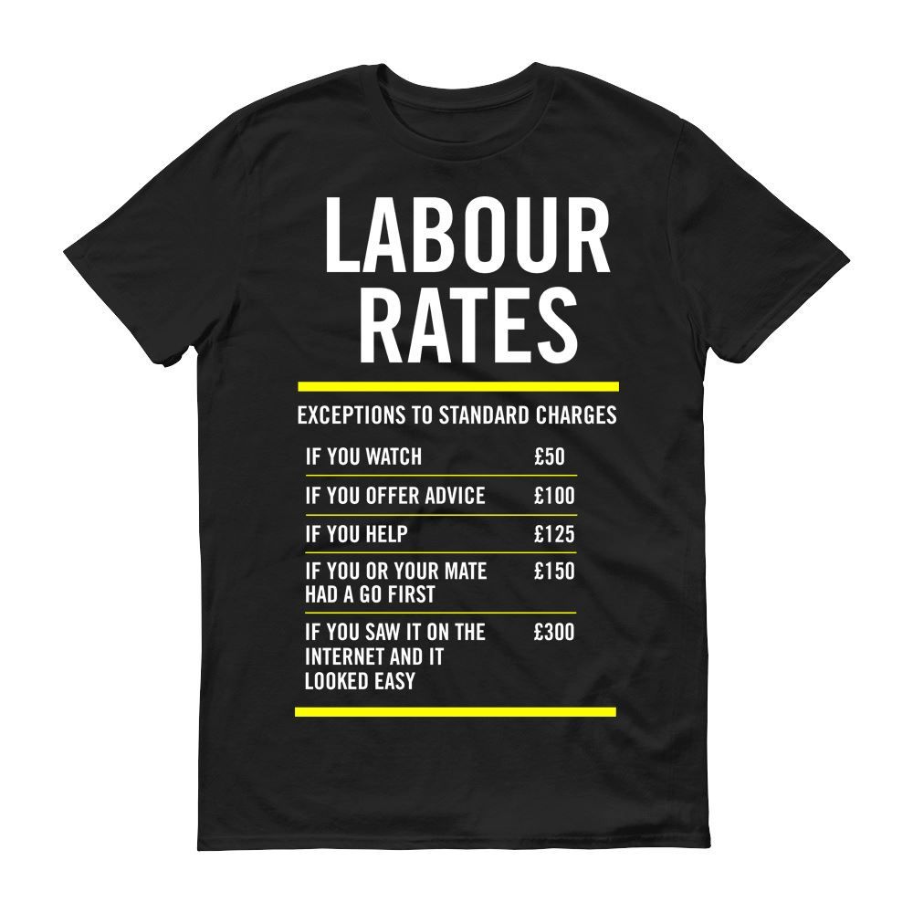 Cotton Shirts Labour Rates Apprentice Gift Funny Money Womens T Shirt Father S Day Dad Present Plus Size Casual Clothing - 