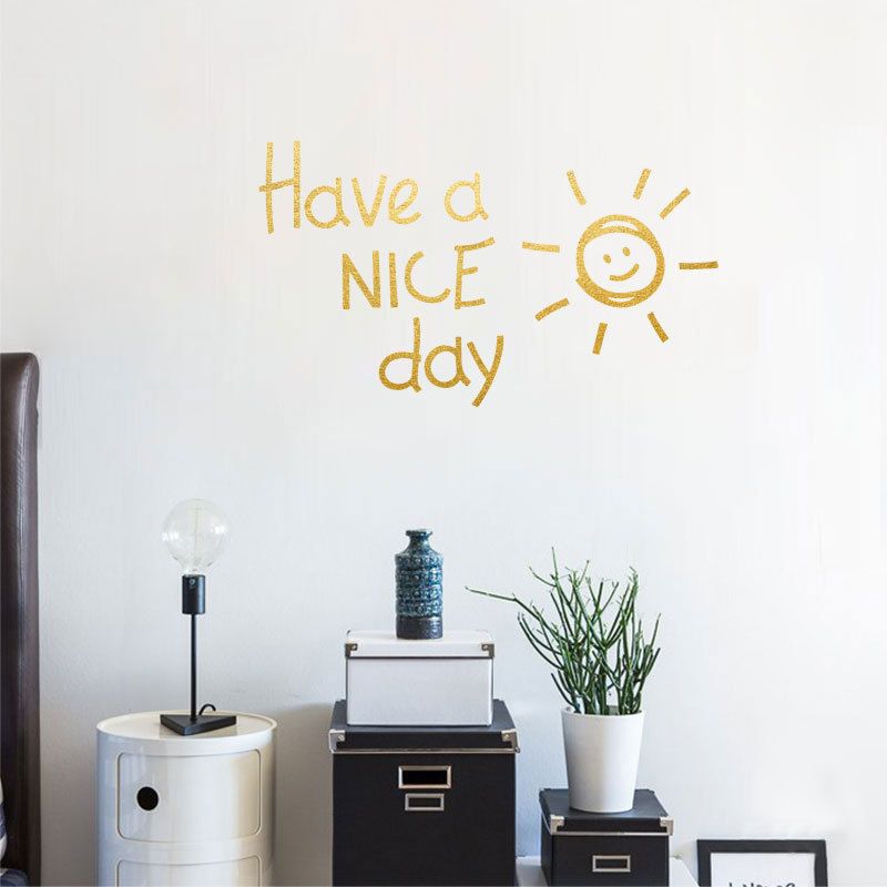 28x16cm Have A Nice Day New English Home Decorative Wall Stickers Room Decoration