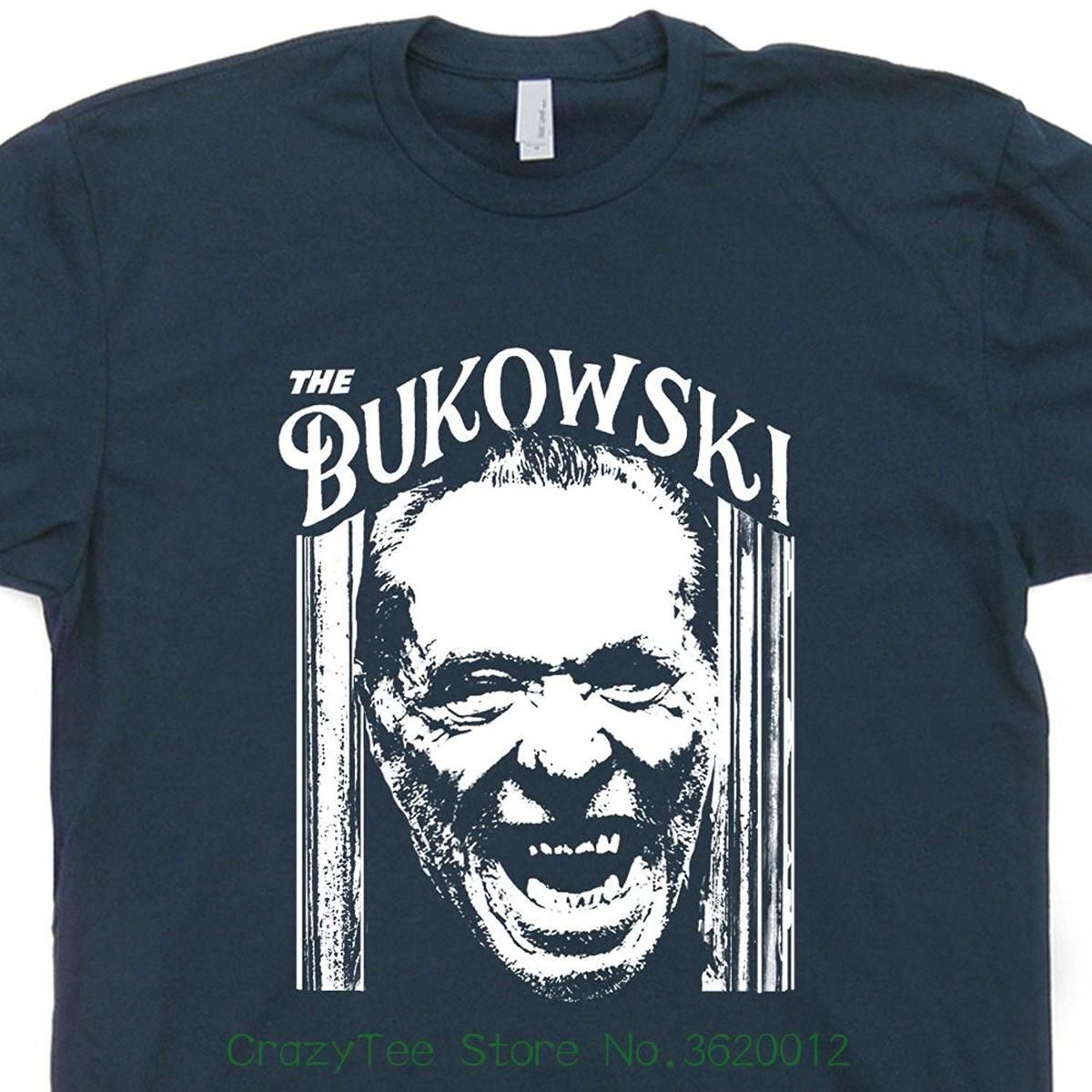 The Charles Bukowski T Shirt Cool Vintage Book Literary Poet Literature Tee Shining Writer Poster Art Mens Shirtmandude Tees Humorous T Shirts T Shirts