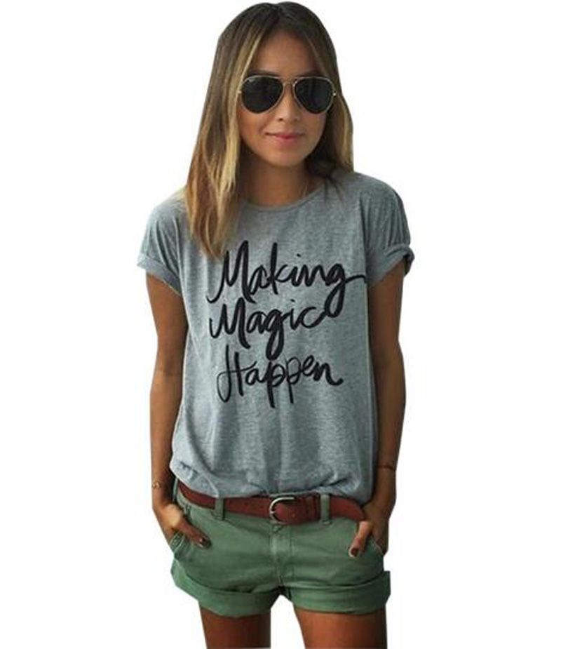 womens tee 2017 funny women t shirt making magic happen letter shirt making sites