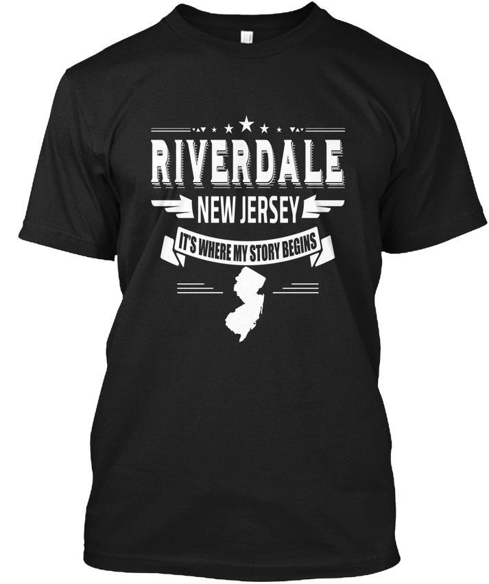 Trendy Riverdale New Jersey Its Where My Story Hanes Tagless Tee T Shirt - 
