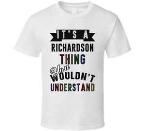 100/% Richardson Name Family Richardson Surname Mens T-Shirt