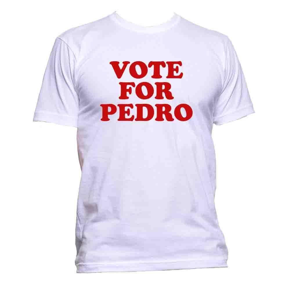 Vote For Pedro Napoleon Dynamite T Shirt Mens Womens Unisex