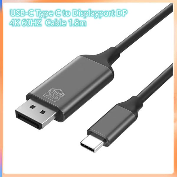 Cable de 1,8 m tipo C macho a DP 4K 60hz HDTV TV Adaptador AV Digital para teléfono móvil y portátil Android Sam