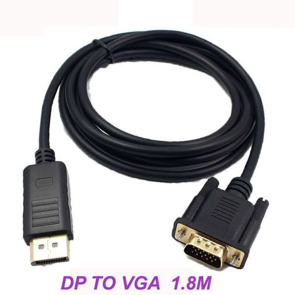 Adaptateur de câble convertisseur DP vers VGA, 1.8M, mâle vers VGA mâle, connecteur DP 1080P pour projecteur MacBook HDTV