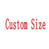 Custom Size