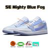 28 Se Mighty Blue Fog