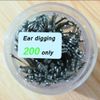 Ear digging /200 only