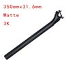 31.6*350mm matte
