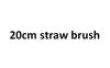 20cm straw brush