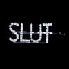 SLUT